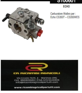 ECHO   Carburatore Walbro per :  Echo CS350T – CS350WES