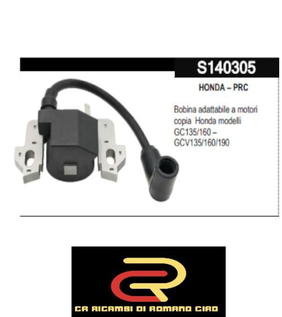 Immagine 0 di HONDA – PRC Bobina adattabile a motori  copia Honda modelli GC135/160 – GCV135/160/190