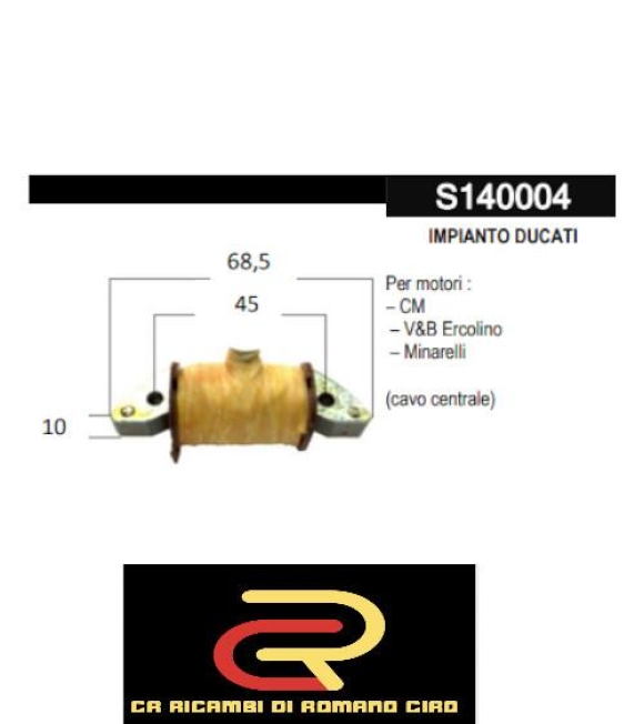 Immagine 0 di Impianto Ducati per motori : – CM – V&B Ercolino – Minarelli (cavo centrale)